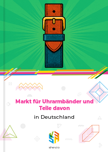 Markt für Uhrarmbänder und Teile davon in Deutschland