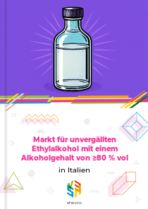 Markt für unvergällten Ethylalkohol mit einem Alkoholgehalt von ≥80 % vol in Italien