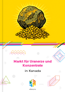 Markt für Uranerze und Konzentrate in Kanada
