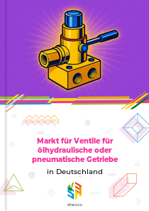 Markt für Ventile für ölhydraulische oder pneumatische Getriebe in Deutschland