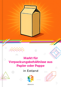 Markt für Verpackungsbehältnisse aus Papier oder Pappe in Estland