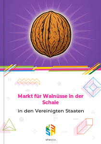Markt für Walnüsse in der Schale in den Vereinigten Staaten