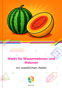 Markt für Wassermelonen und Melonen im westlichen Asien
