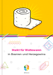 Markt für Wattewaren in Bosnien und Herzegowina