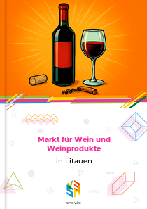 Markt für Wein und Weinprodukte in Litauen