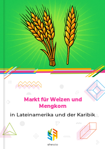 Markt für Weizen und Mengkorn in Lateinamerika und der Karibik