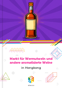 Markt für Wermutwein und andere aromatisierte Weine in Hongkong
