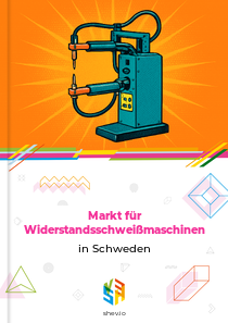 Markt für Widerstandsschweißmaschinen in Schweden