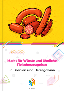 Markt für Würste und ähnliche Fleischerzeugnisse in Bosnien und Herzegowina