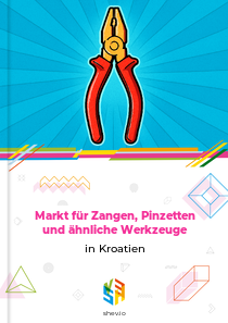 Markt für Zangen, Pinzetten und ähnliche Werkzeuge in Kroatien