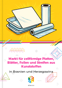 Markt für zellförmige Platten, Blätter, Folien und Streifen aus Kunststoffen in Bosnien und Herzegowina