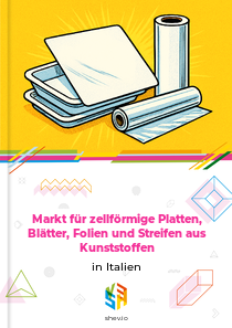 Markt für zellförmige Platten, Blätter, Folien und Streifen aus Kunststoffen in Italien