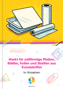 Markt für zellförmige Platten, Blätter, Folien und Streifen aus Kunststoffen in Kroatien