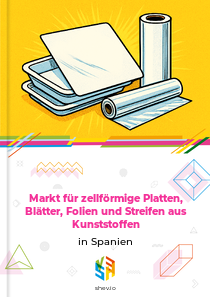Markt für zellförmige Platten, Blätter, Folien und Streifen aus Kunststoffen in Spanien