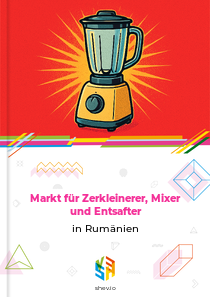 Markt für Zerkleinerer, Mixer und Entsafter in Rumänien
