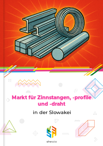 Markt für Zinnstangen, -profile und -draht in der Slowakei