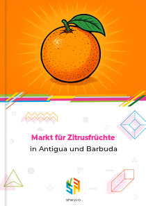 Markt für Zitrusfrüchte in Antigua und Barbuda