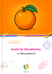 Markt für Zitrusfrüchte in Neuseeland