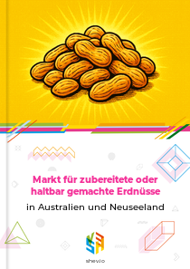 Markt für zubereitete oder haltbar gemachte Erdnüsse in Australien und Neuseeland