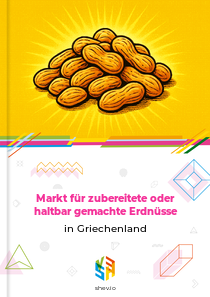 Markt für zubereitete oder haltbar gemachte Erdnüsse in Griechenland