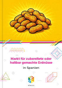 Markt für zubereitete oder haltbar gemachte Erdnüsse in Spanien