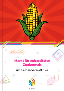 Markt für zubereiteten Zuckermais im Subsahara-Afrika
