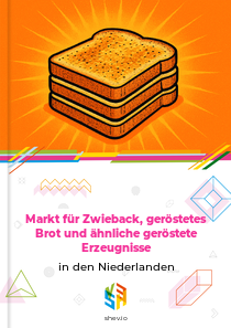 Markt für Zwieback, geröstetes Brot und ähnliche geröstete Erzeugnisse in den Niederlanden