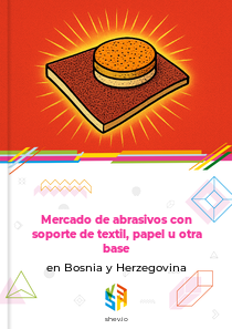 Mercado de abrasivos con soporte de textil, papel u otra base en Bosnia y Herzegovina
