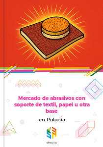 Mercado de abrasivos con soporte de textil, papel u otra base en Polonia