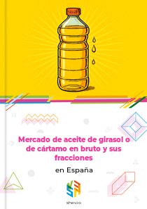 Mercado de aceite de girasol o de cártamo en bruto y sus fracciones en España