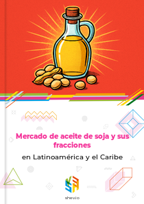 Mercado de aceite de soja y sus fracciones en Latinoamérica y el Caribe