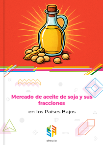 Mercado de aceite de soja y sus fracciones en los Países Bajos