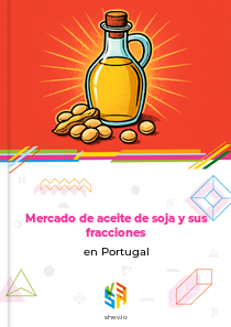 Mercado de aceite de soja y sus fracciones en Portugal