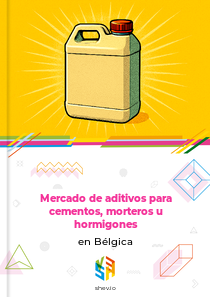 Mercado de aditivos para cementos, morteros u hormigones en Bélgica