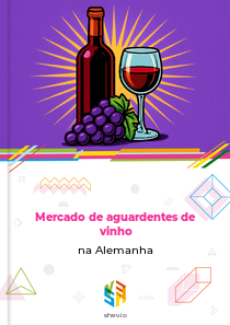 Mercado de aguardentes de vinho na Alemanha