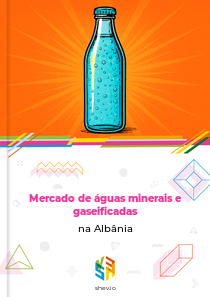Mercado de águas minerais e gaseificadas na Albânia