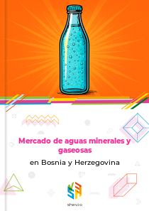 Mercado de aguas minerales y gaseosas en Bosnia y Herzegovina