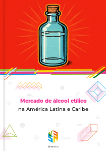 Mercado de álcool etílico na América Latina e Caribe