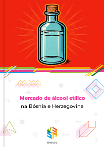 Mercado de álcool etílico na Bósnia e Herzegovina