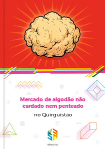 Mercado de algodão não cardado nem penteado no Quirguistão