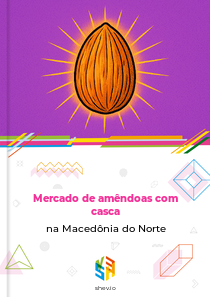 Mercado de amêndoas com casca na Macedônia do Norte