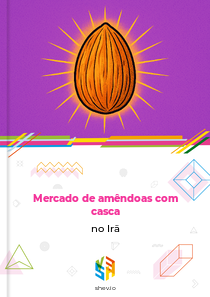 Mercado de amêndoas com casca no Irã