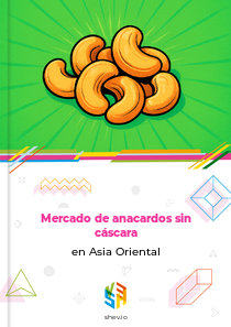 Mercado de anacardos sin cáscara en Asia Oriental