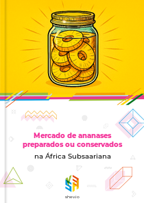Mercado de ananases preparados ou conservados na África Subsaariana