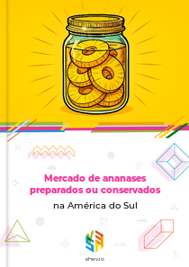 Mercado de ananases preparados ou conservados na América do Sul