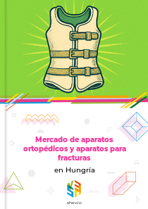Mercado de aparatos ortopédicos y aparatos para fracturas en Hungría