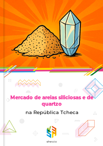 Mercado de areias siliciosas e de quartzo na República Tcheca