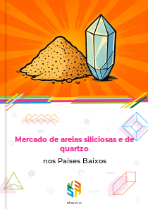 Mercado de areias siliciosas e de quartzo nos Países Baixos