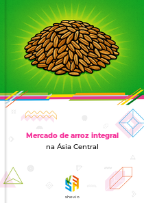 Mercado de arroz integral na Ásia Central