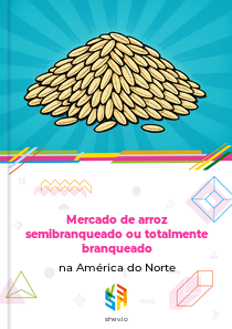 Mercado de arroz semibranqueado ou totalmente branqueado na América do Norte